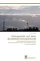 Klimapolitik auf dem deutschen Energiemarkt