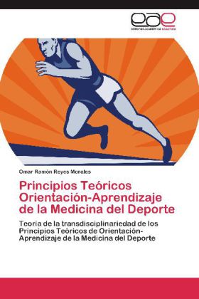 Principios Teóricos Orientación-Aprendizaje de la Medicina del Deporte