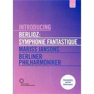 Introducing Berlioz: Symphonie Fantastique
