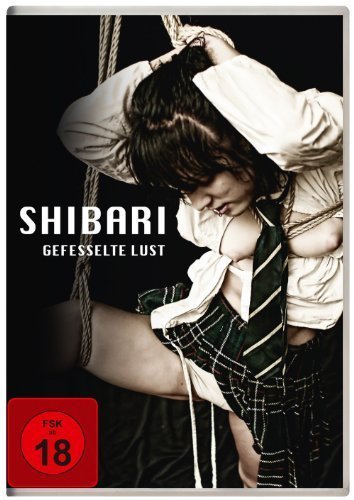 Shibari - Gefesselte Lust (FSK18)