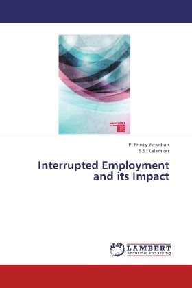 Interrupted Employment and its Impact