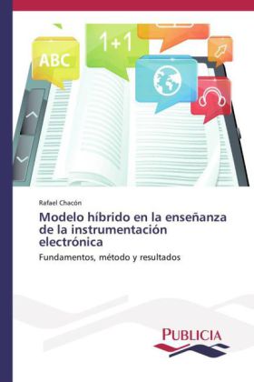 Modelo híbrido en la enseñanza de la instrumentación electrónica