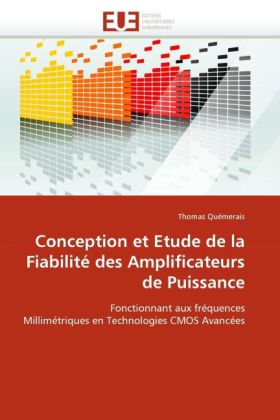 Conception et Etude de la Fiabilité des Amplificateurs de Puissance