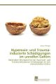 Hyperoxie- und Trauma-induzierte Schädigungen im unreifen Gehirn