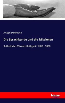 Die Sprachkunde und die Missionen