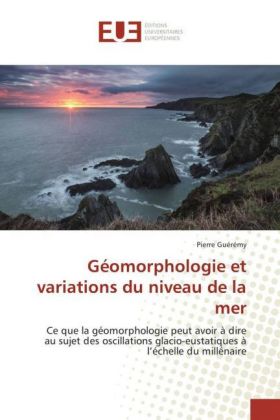 Géomorphologie et variations du niveau de la mer