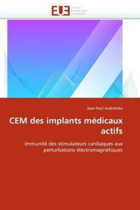 CEM des implants médicaux actifs