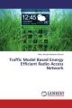 Traffic Model Based Energy Efficient Radio Access Network