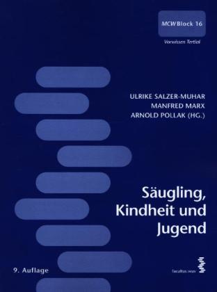 Säugling, Kindheit und Jugend