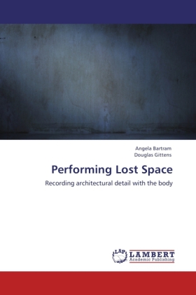 Performing Lost Space