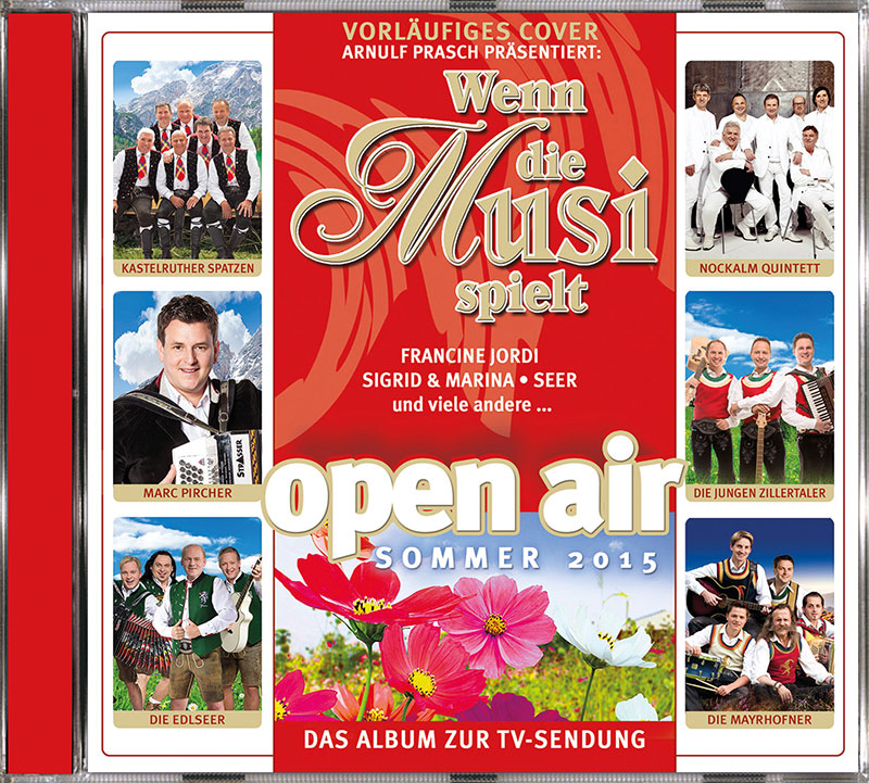 Wenn die Musi spielt - Sommer Open Air 2015