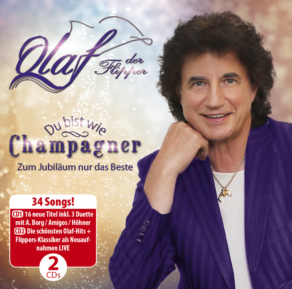 Du bist wie Champagner - Zum Jubiläum nur das Beste