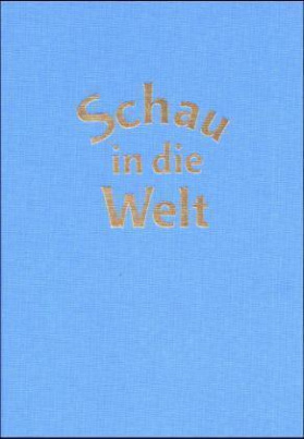 Schau in die Welt