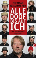 Alle doof bis auf ich