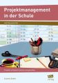 Projektmanagement in der Schule