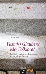 Fest des Glaubens oder Folklore?