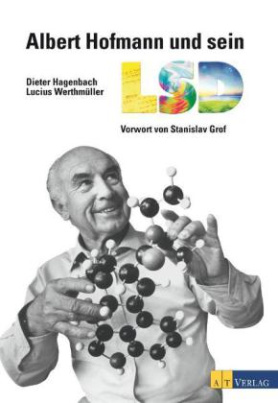 Albert Hofmann und sein LSD