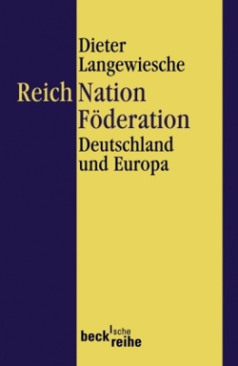 Reich, Nation, Föderation