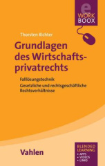 Grundlagen des Wirtschaftsprivatrechts