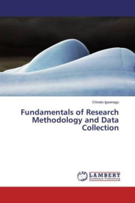 Fundamentals of Research Methodology and Data Collection