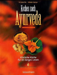 Kochen nach Ayurveda