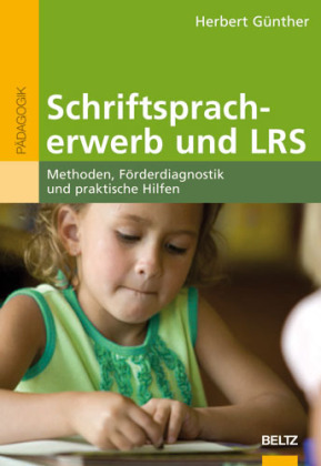 Schriftspracherwerb und LRS