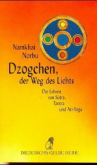 Dzogchen, der Weg des Lichts