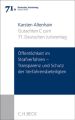 Gutachten: Öffentlichkeit im Strafverfahren - Transparenz und Schutz der Verfahrensbeteiligten