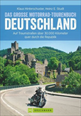 Das große Motorrad-Tourenbuch Deutschland