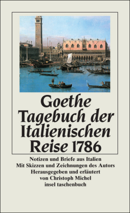 Tagebuch der italienischen Reise 1786