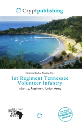 1st Regiment Tennessee Volunteer Infantry