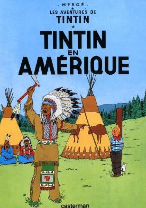 Les Aventures de Tintin - Tintin en Amerique. Tim in Amerika, französische Ausgabe