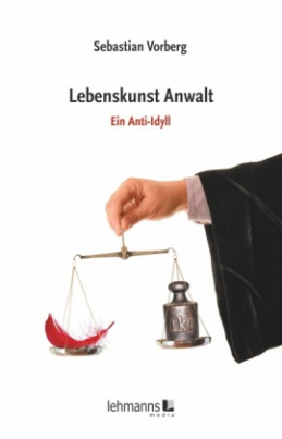 Lebenskunst Anwalt