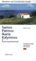 Samos, Patmos, Ikaria, Kalymnos & Sechs Nachbarinseln