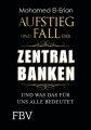 Aufstieg und Fall der Zentralbanken