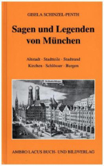 Sagen und Legenden von München