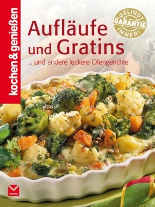 Aufläufe und Gratins