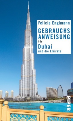 Gebrauchsanweisung für Dubai und die Emirate