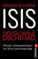 ISIS - Der globale Dschihad