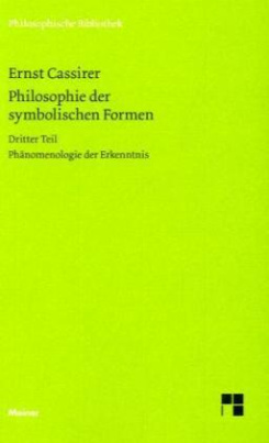 Philosophie der symbolischen Formen. Tl.3