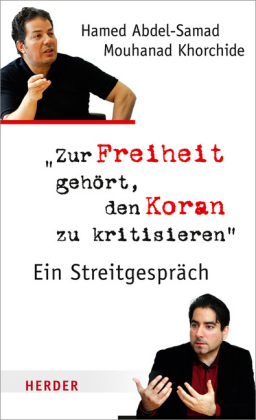 Zur Freiheit gehört, den Koran zu kritisieren