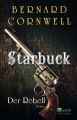 Starbuck - Der Rebell