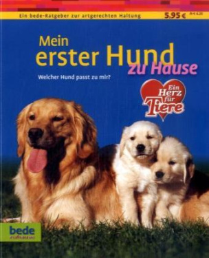 Mein erster Hund zu Hause