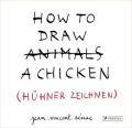 HOW TO DRAW A CHICKEN (HÜHNER ZEICHNEN)