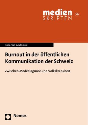 Burnout in der öffentlichen Kommunikation der Schweiz