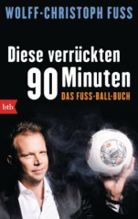 Diese verrückten 90 Minuten