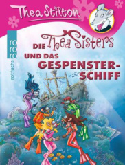 Die Thea Sisters und das Gespensterschiff