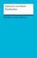 Lektüreschlüssel zu Heinrich von Kleist: Penthesilea