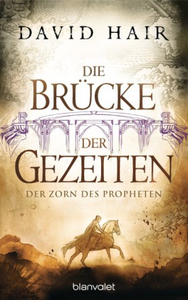 Die Brücke der Gezeiten, Der Zorn des Propheten