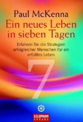 Ein neues Leben in 7 Tagen